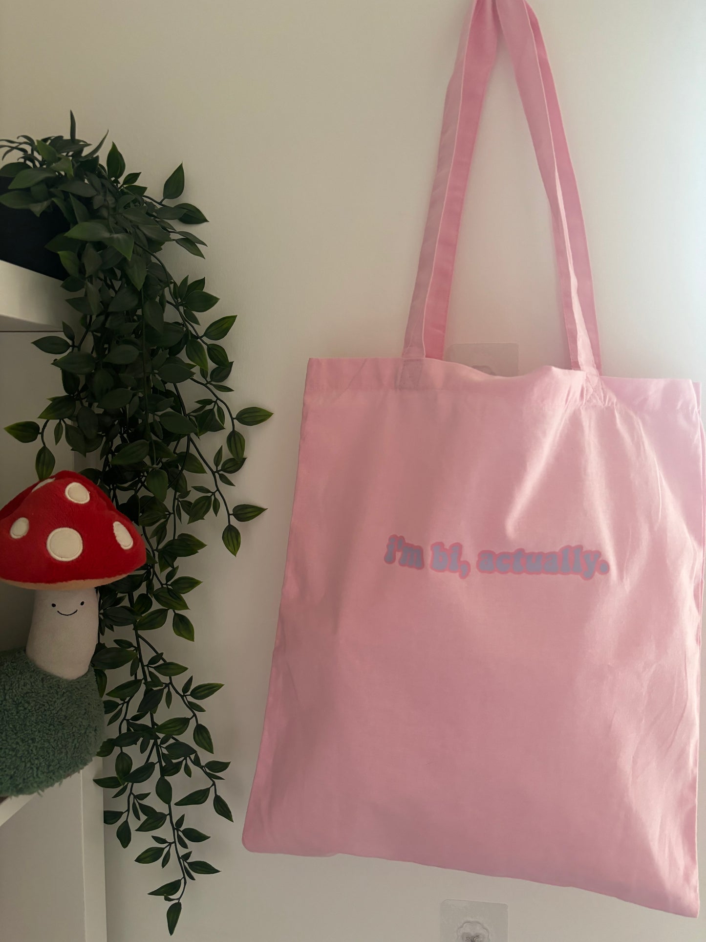 I’m bi, actually. Tote bag