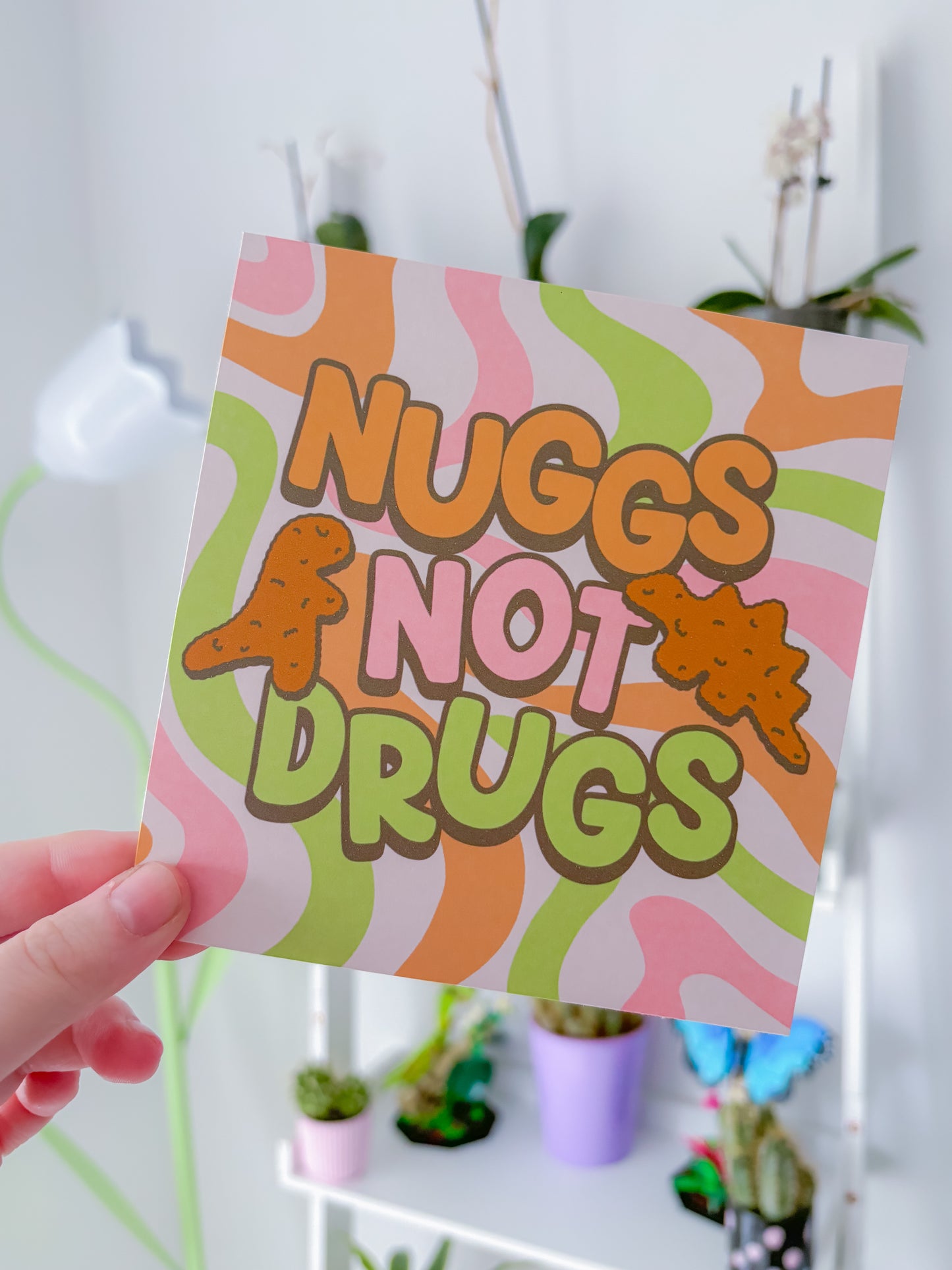 Nugs not drugs square art print
