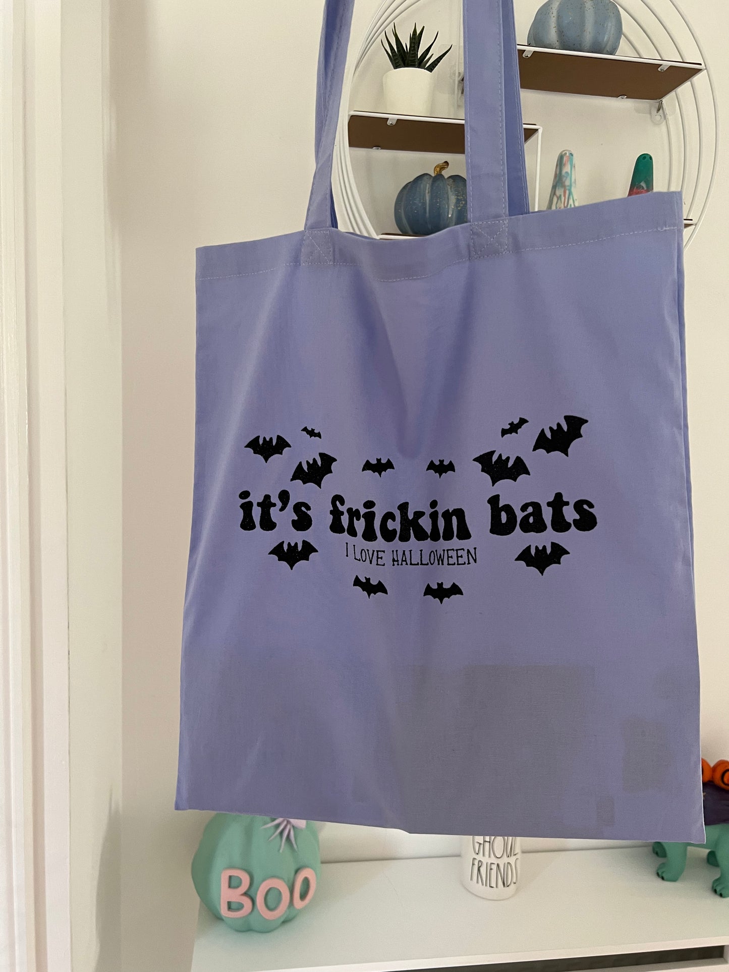 It’s frickin bats tote bag